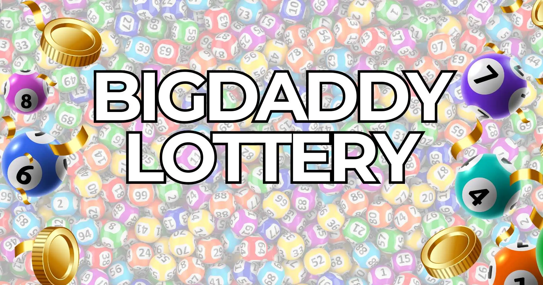 BigDaddy Lottery: Your Guide to Exciting Lottery Games