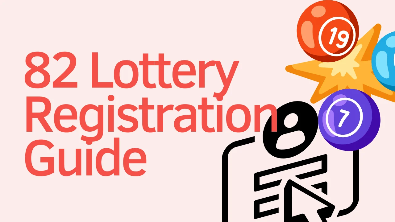 82 Lottery Registration