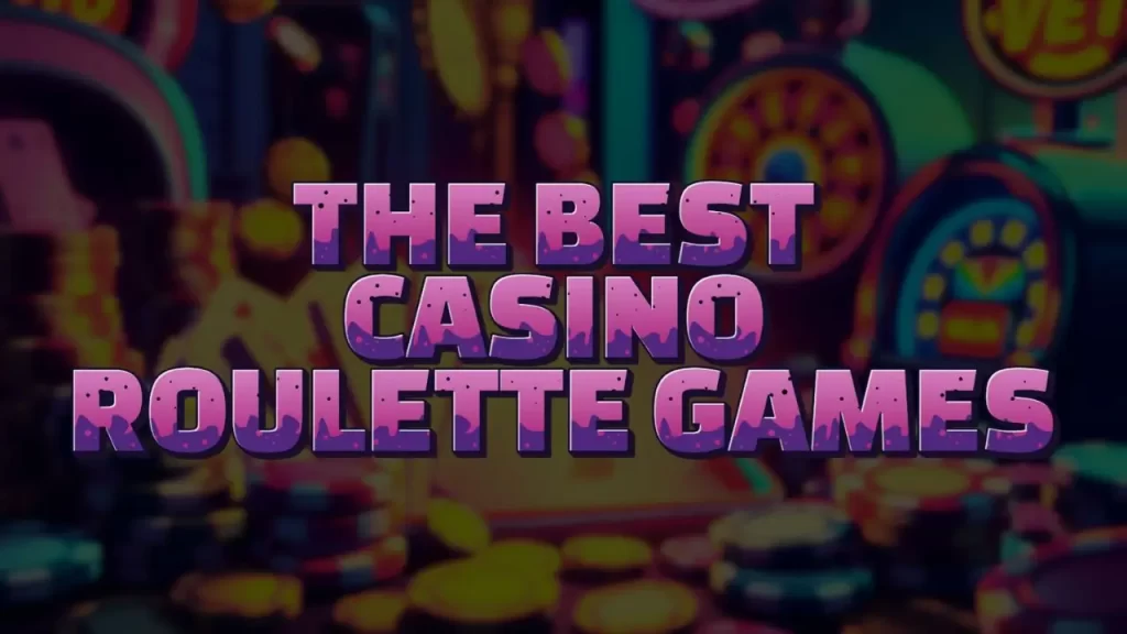 Exciting Roulette Games You Can Play on Big Daddy App